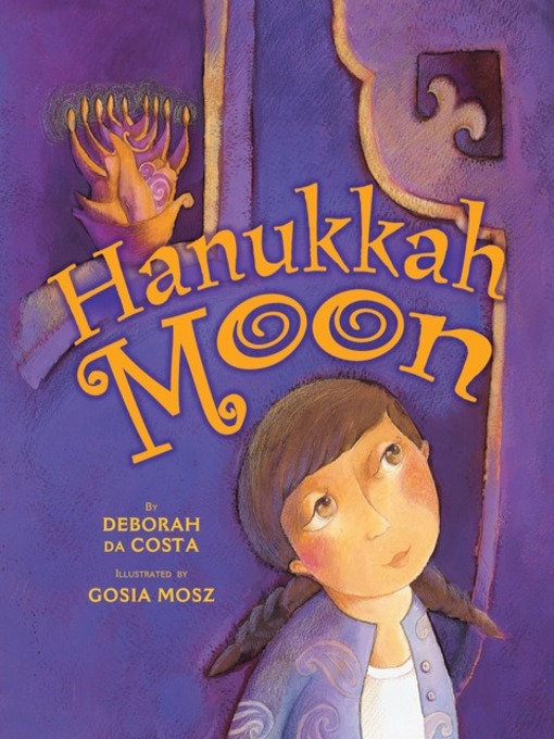 Deborah da Costa创作的Hanukkah Moon作品的详细信息 - 可供借阅